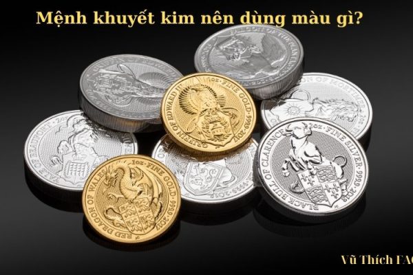 Mệnh khuyết kim là gì? nên dùng màu gì? nên làm việc gì?
