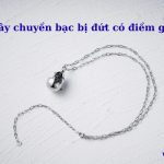 Dây chuyền bạc bị đứt là điềm gì? Nên làm gì để hoá giải? Dây chuyền bạc bị đứt là điềm gì? Nên làm gì để hoá giải?