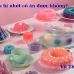 Rau câu bị nhớt có ăn được không? để bên ngoài được bao lâu?