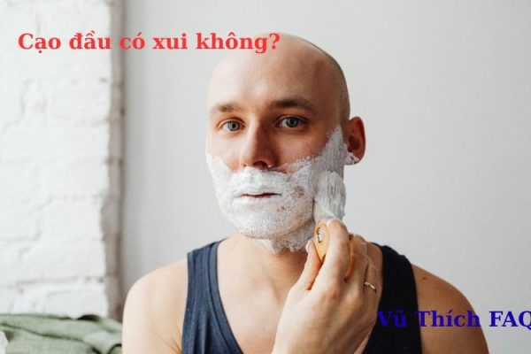 Cạo đầu có xui không? có ý nghĩa gì? cạo giờ nào tốt?
