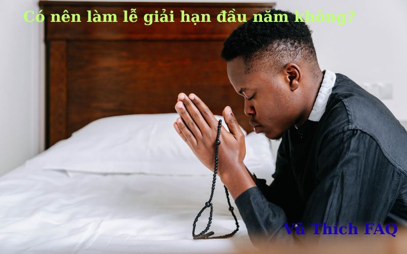 Có nên làm lễ giải hạn đầu năm không? cần chuẩn bị gì?