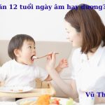 Cúng căn 12 tuổi ngày âm hay dương? bài văn khấn cúng chuẩn nhất?