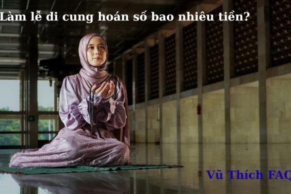 Làm lễ di cung hoán số hết bao nhiêu tiền? có tác hại gì không?