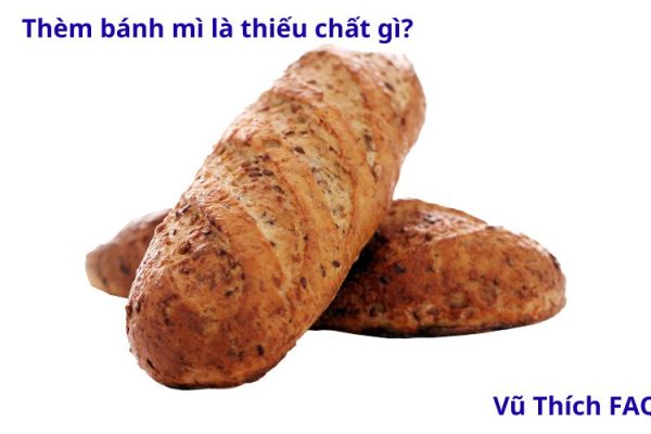Thèm bánh mì là thiếu chất gì? Có nguy hiểm không?