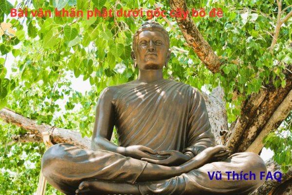 Bài văn khấn phật dưới gốc cây bồ đề thường dùng là gì?