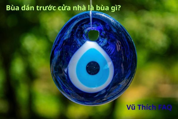 Bùa dán trước cửa nhà là bùa gì? dán bao lâu thì được?