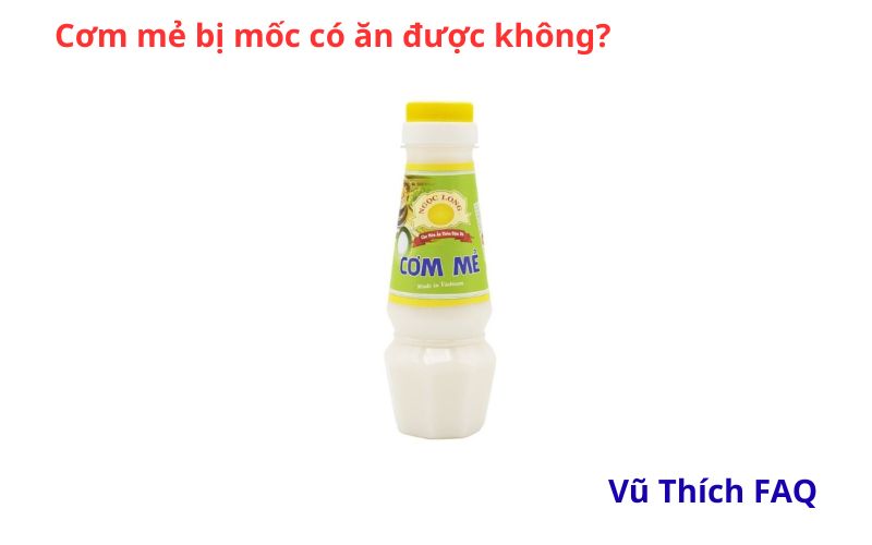 Mẻ bị mốc có ăn được không? cách nuôi mẻ đúng chuẩn