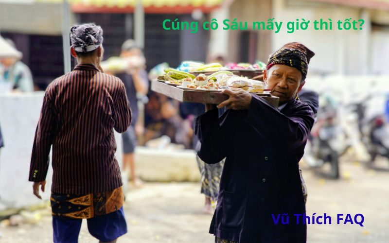 Cúng cô Sáu lúc mấy giờ? Cúng xong có nên xin lộc về?