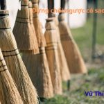 Dựng chổi ngược có sao không? Có kiêng kỵ gì không?